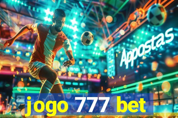 jogo 777 bet